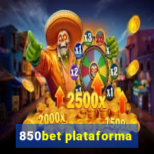 850bet plataforma